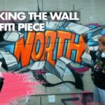 Breaking The Wall Graffiti Piece